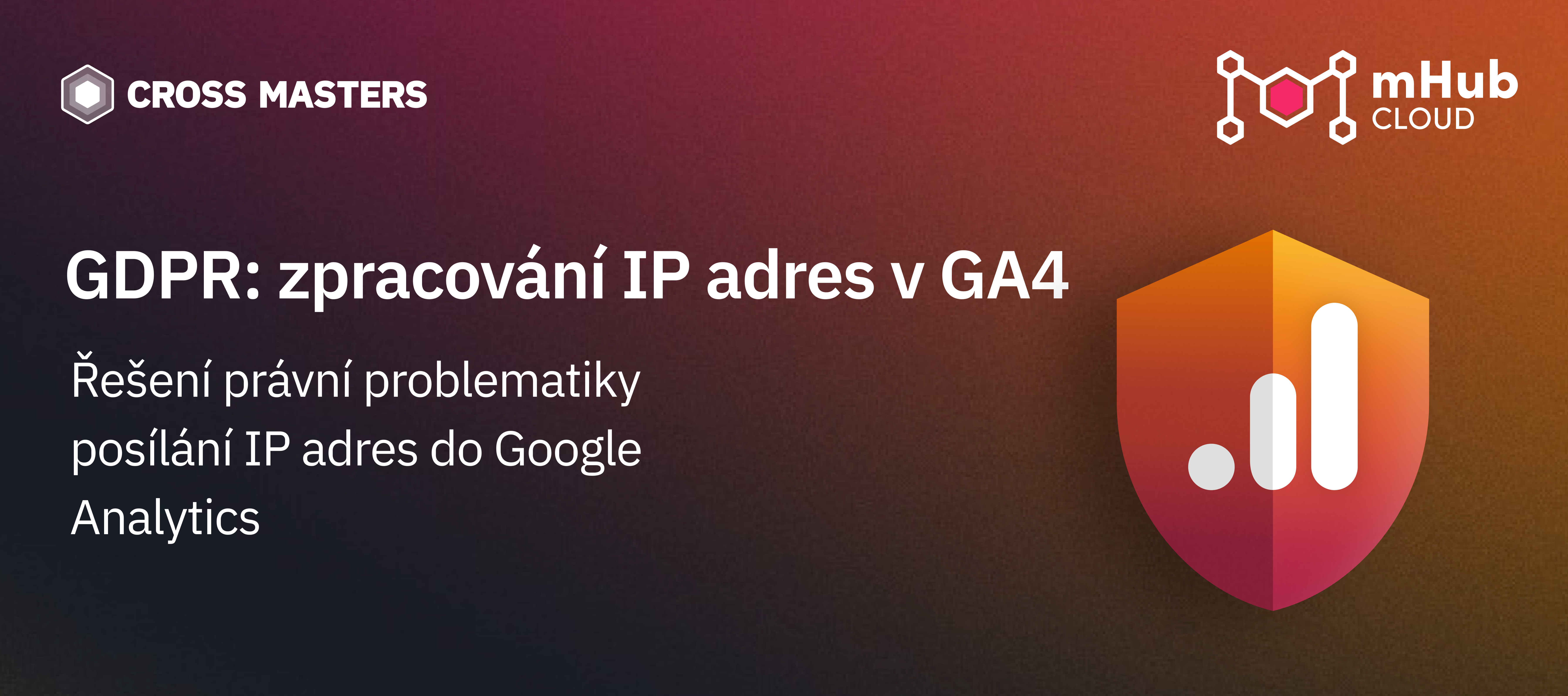 GDPR: zpracování IP adres v Google Analytics